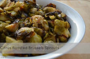 Cirtus Roasted Brussels Sprouts | Real Housemoms
