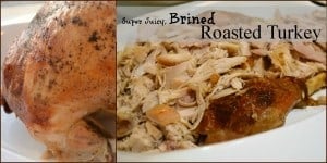 Super Juicy Brined Roasted Turkey | Real Housemoms