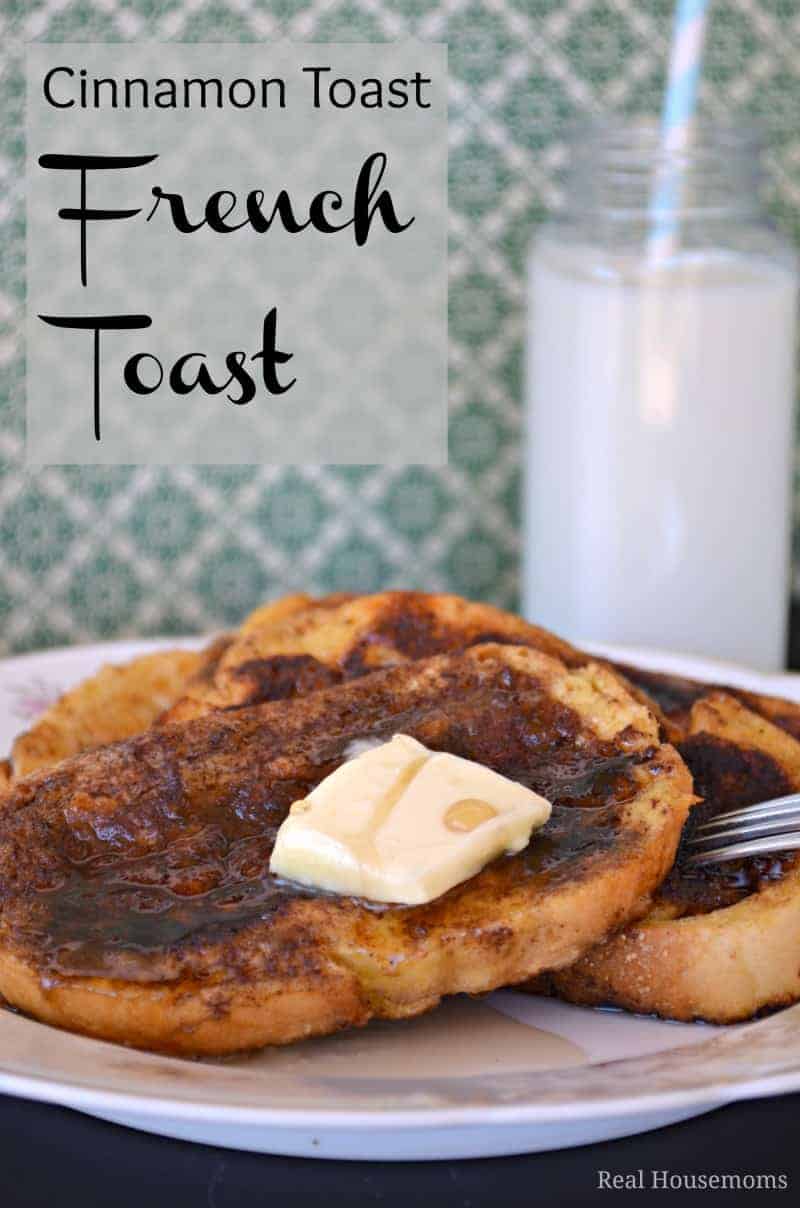 Cinnamon Toast French Toast | Real Housemoms
