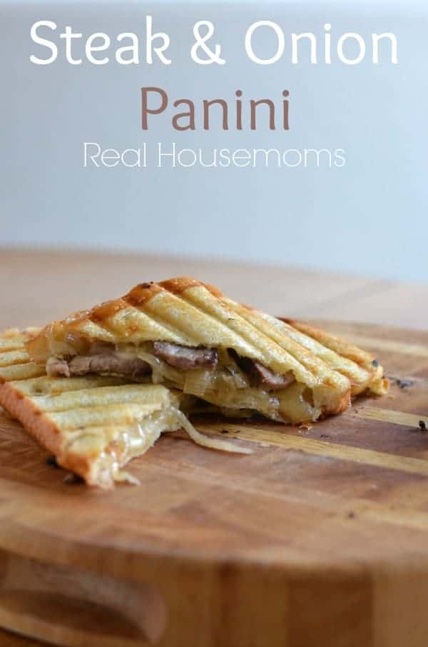 Steak & Onion Panini | Real Housemoms